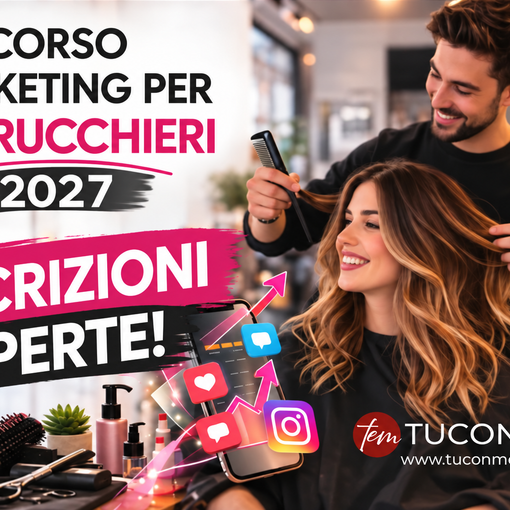 Iscrizione Corso Marketing Parrucchieri 2027: entra nel metodo TUCONME